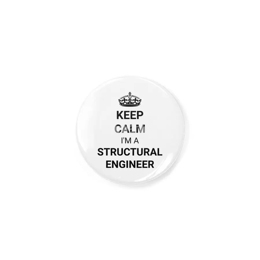 Keep Calm I'm A Structural Engineer Açacak