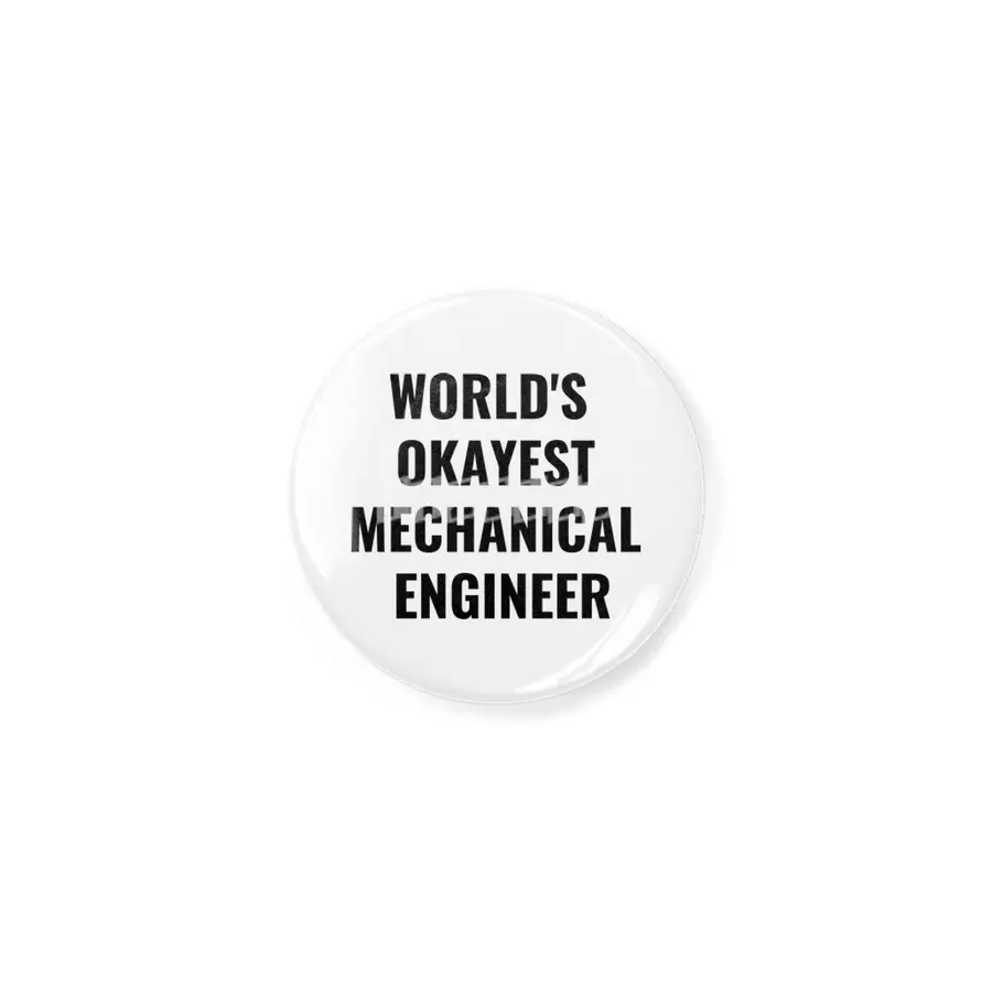 World's Okayest Mechanical Engineer Quote Açacak