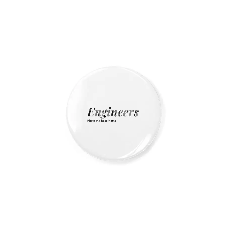 Engineers make the best moms Açacak