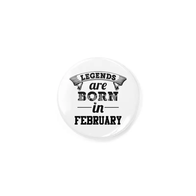 legends are born in february Açacak