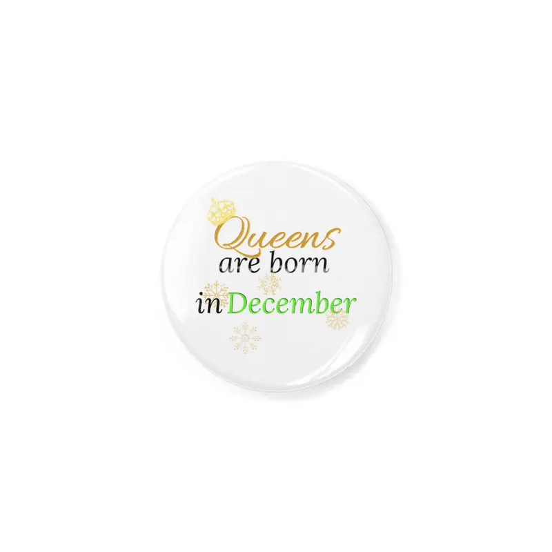 Queens Are Born in December Açacak