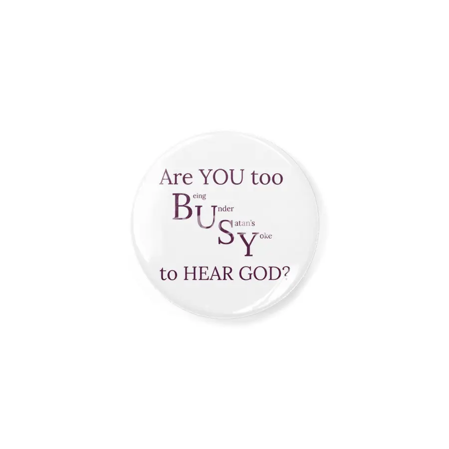 Are YOU too BUSY to HEAR GOD? Açacak