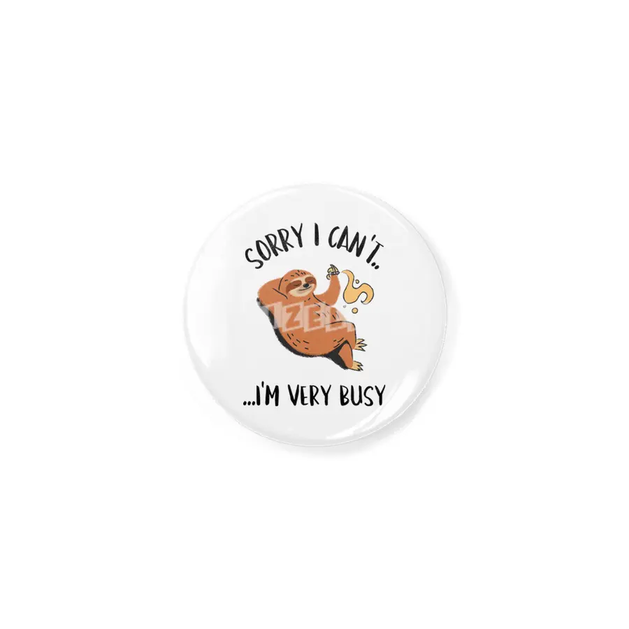 Sorry I Can't, I'm Very Busy Sloth Açacak