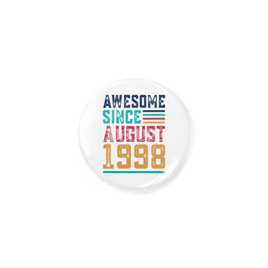 Awesome Since August 1998 Açacak