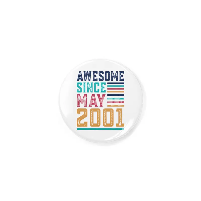 Awesome Since May 2001 Açacak