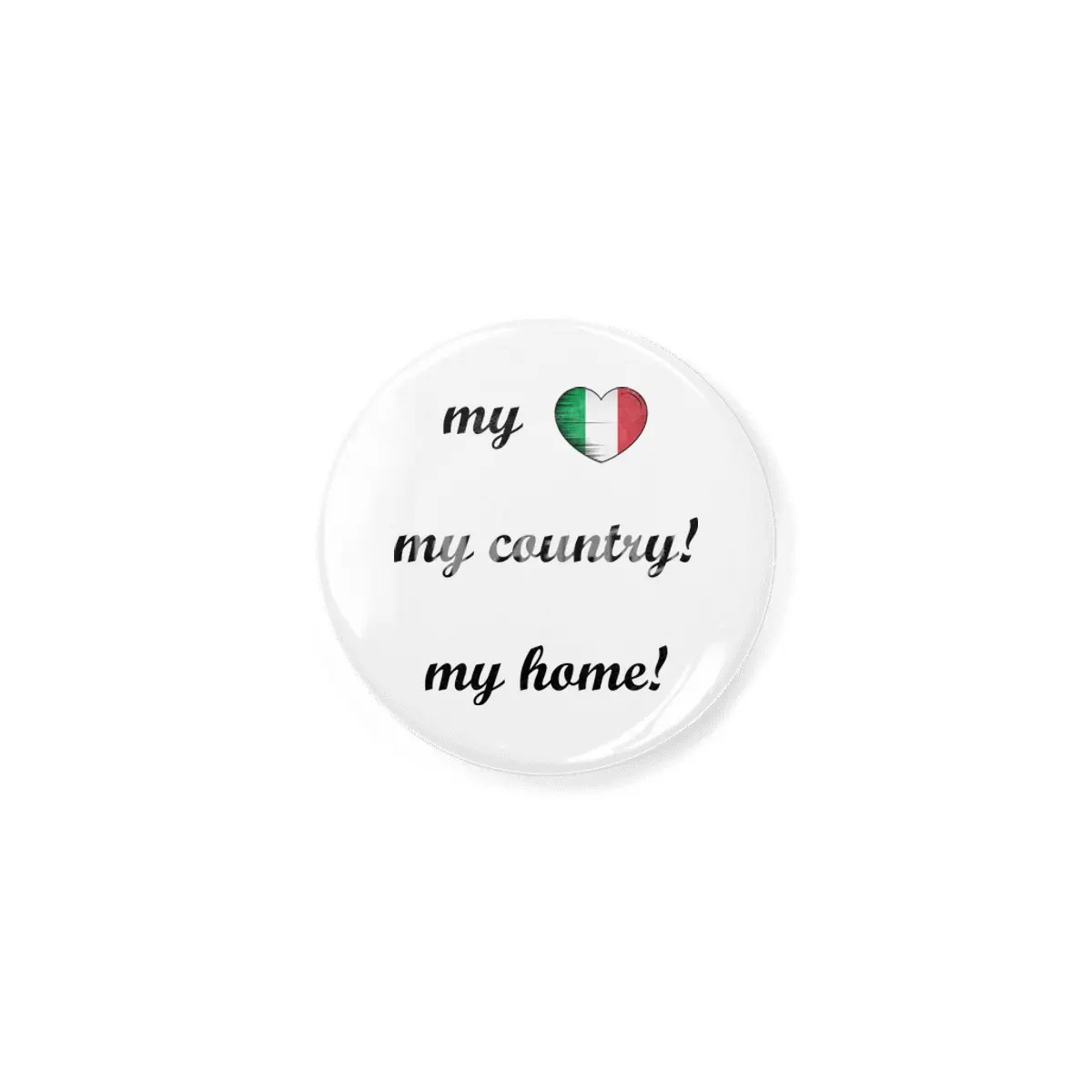 I Love Italy, My Home, My Country Açacak