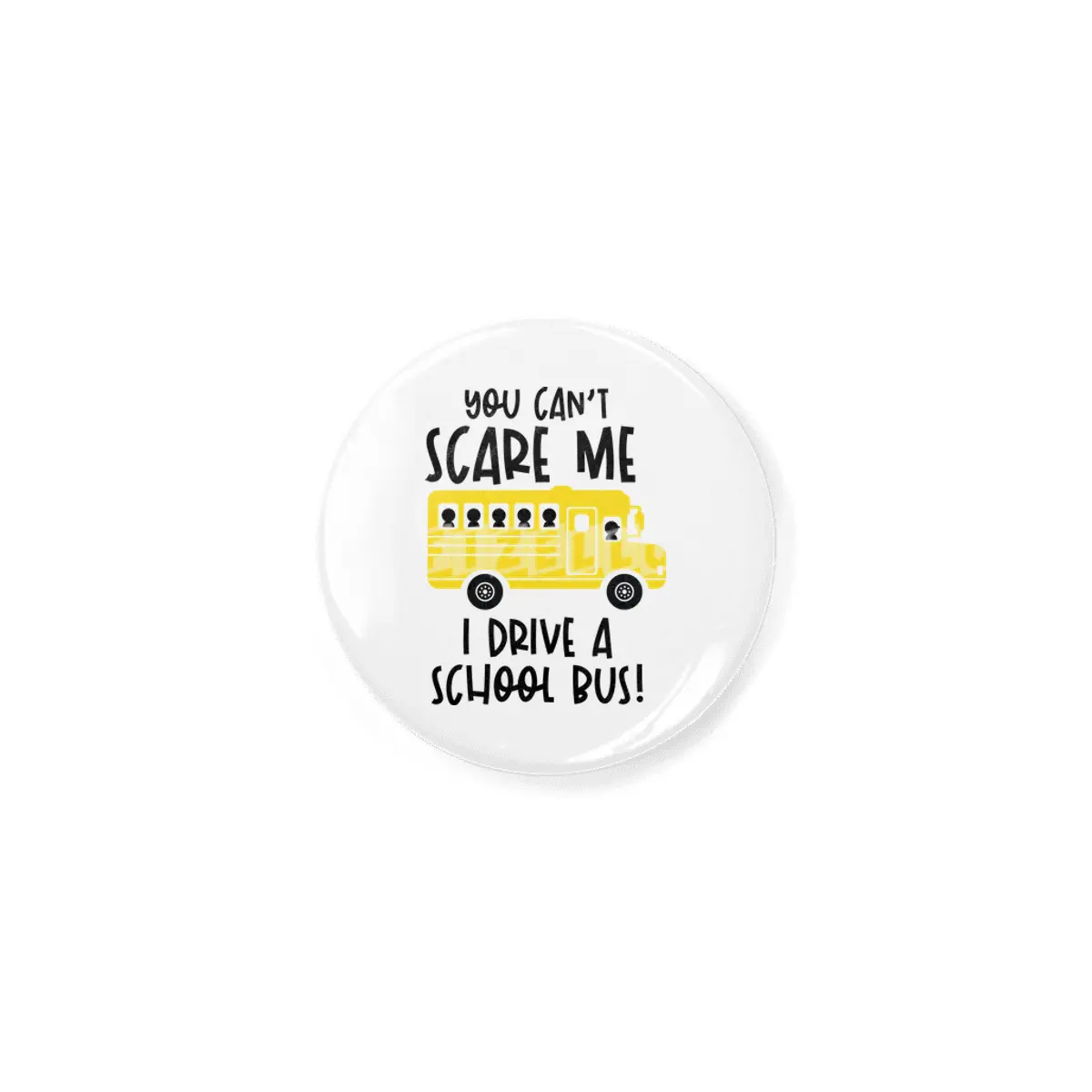 Funny Bus Driver School Bus Driver Saying Gift Açacak