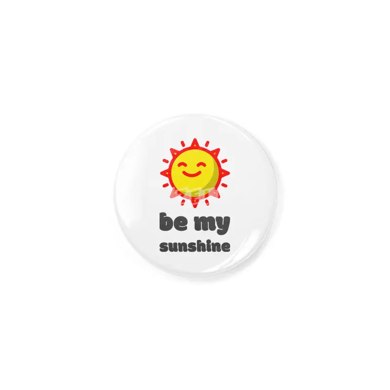 Be my sunshine Açacak
