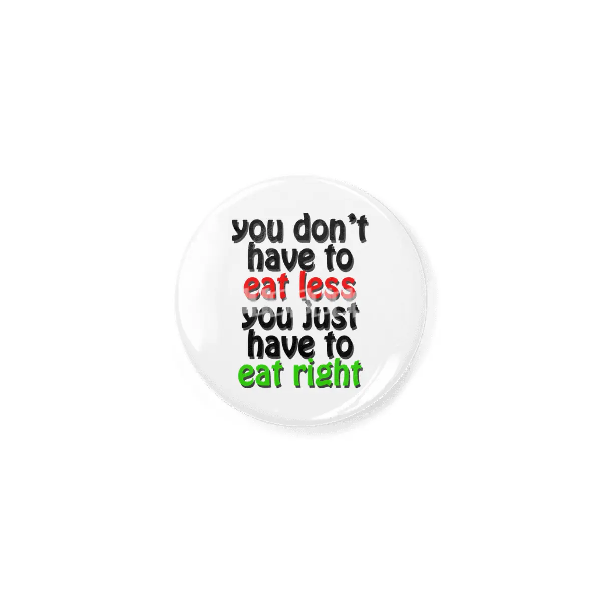 eat right Açacak