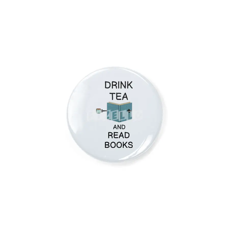DRINK TEA AND READ BOOKS GIFT FOR READERS Rozet