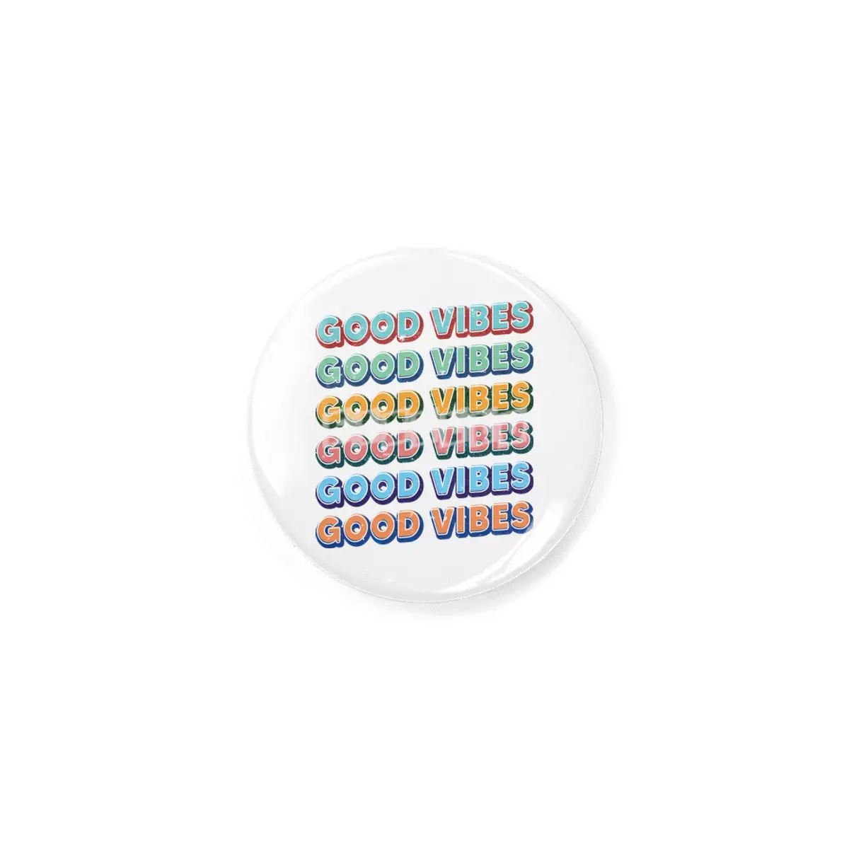 Good Vibes (Only) Rozet