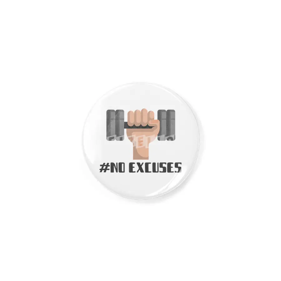 No Excuses Rozet