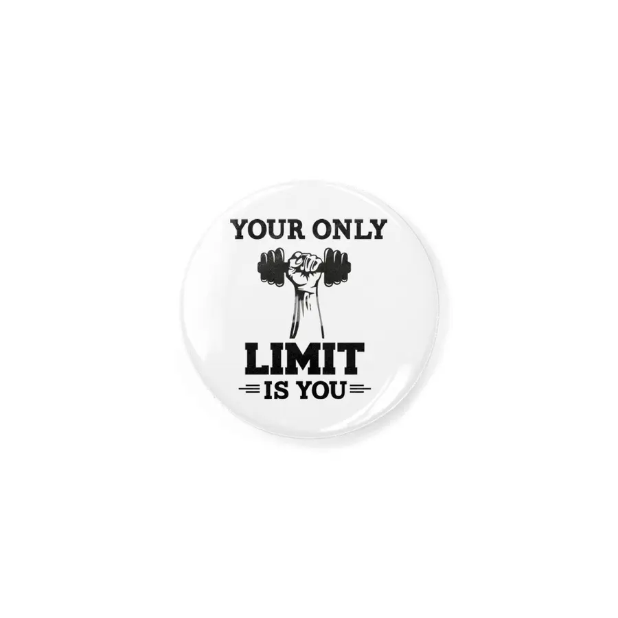 YOUR ONLY LIMIT IS YOU Rozet