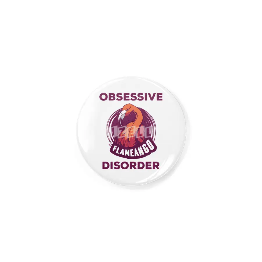 Obsessive Flamingo Disorder Rozet