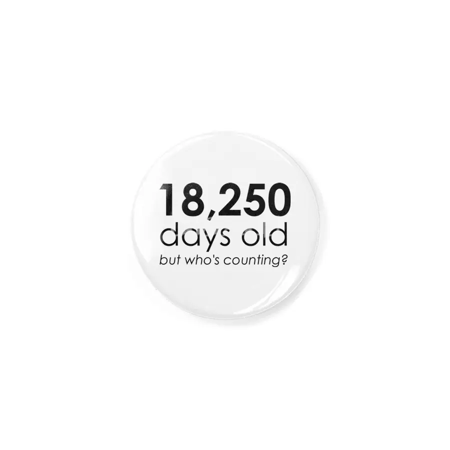 18,250 Days Old Rozet