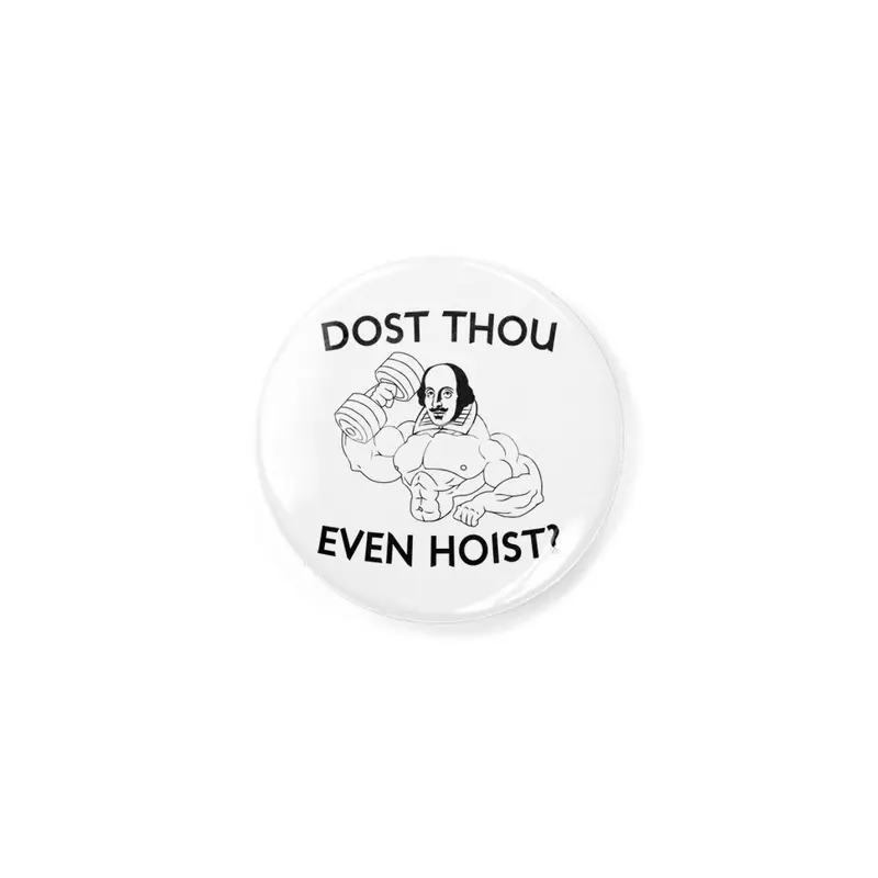 Dost Thou Even Hoist? Rozet