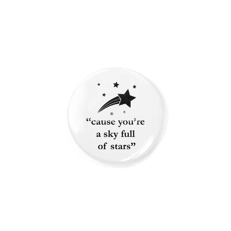 "Cause you're a sky full of stars" lyrics Rozet