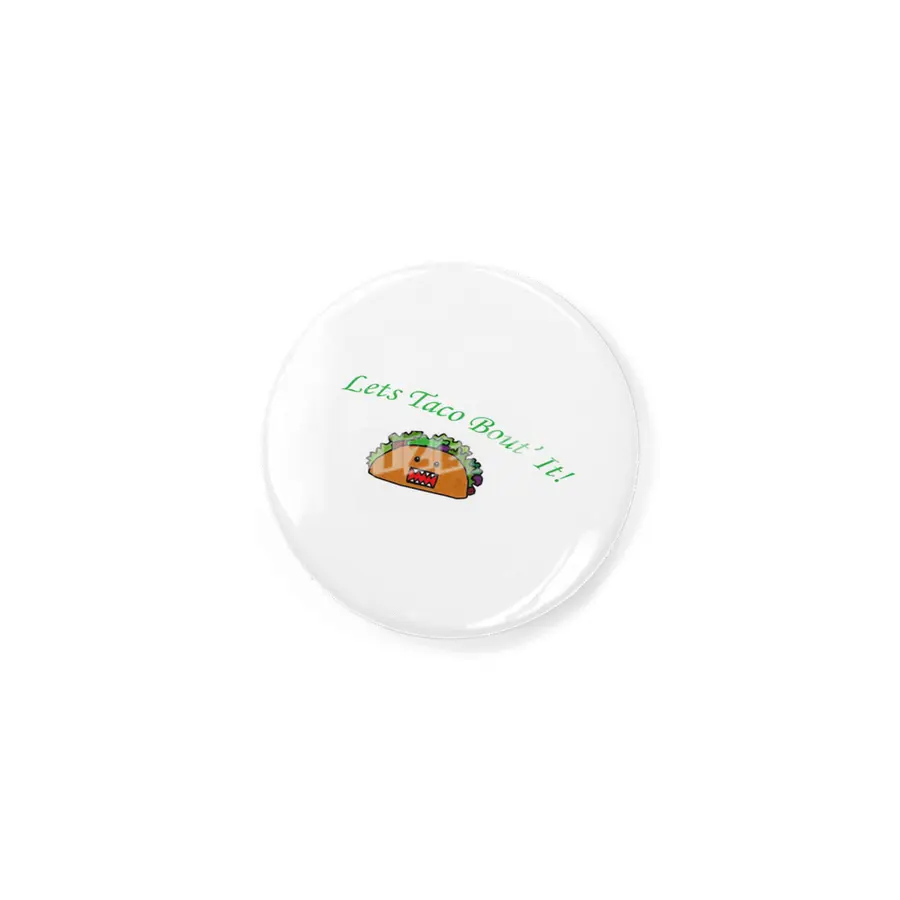 Lets Taco Bout' It Rozet