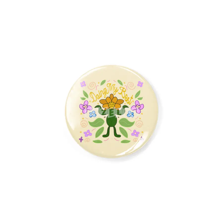 Doing My Best Flower 2.0 Rozet
