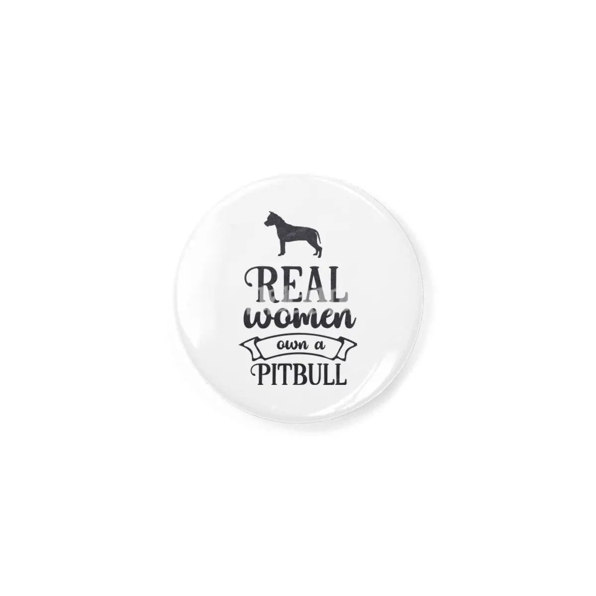 Real Women Own a Pitbull Rozet
