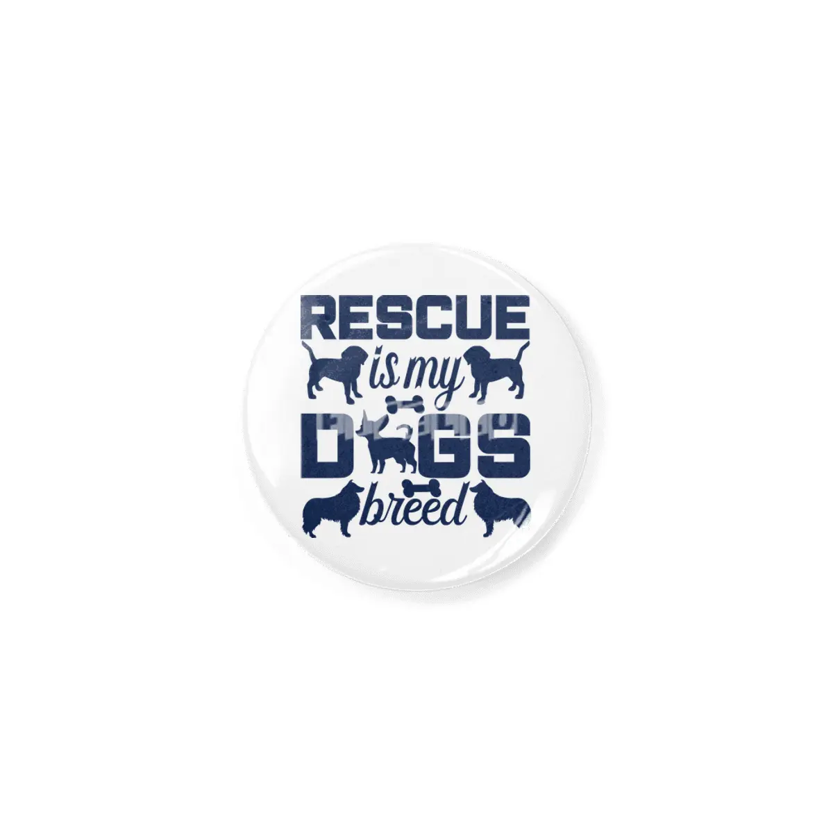 Rescue is My Dogs Breed Rozet