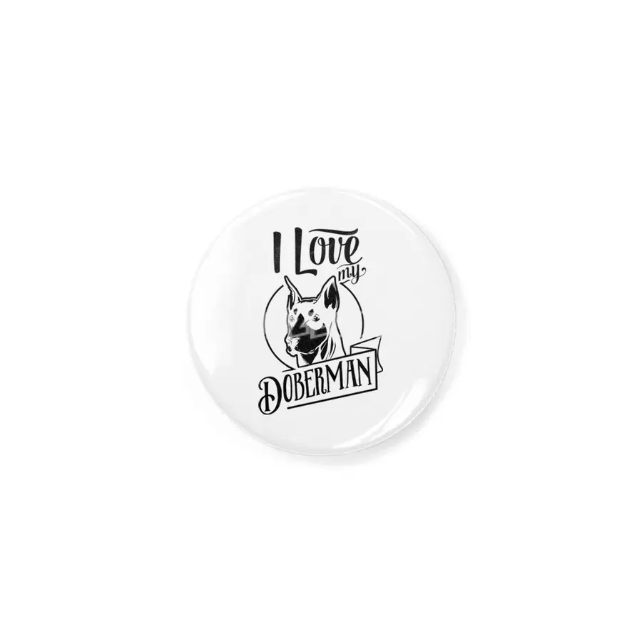 I Love My Doberman Rozet