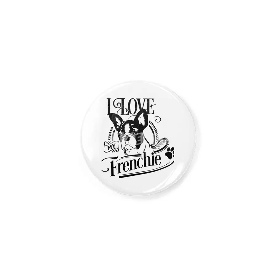 I Love My Frenchie Rozet