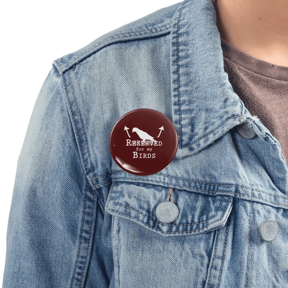 Reserved for my Birds - white text Rozet