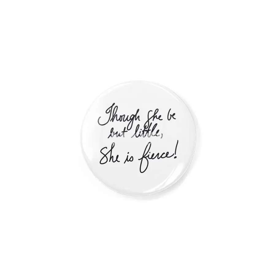 Shakespeare Midsummer quote - Though she be but little Rozet