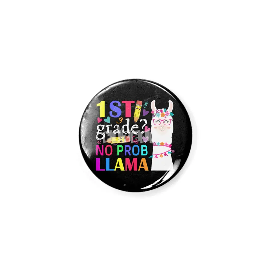 1st grade no prob-llama teacher student first day of school Rozet