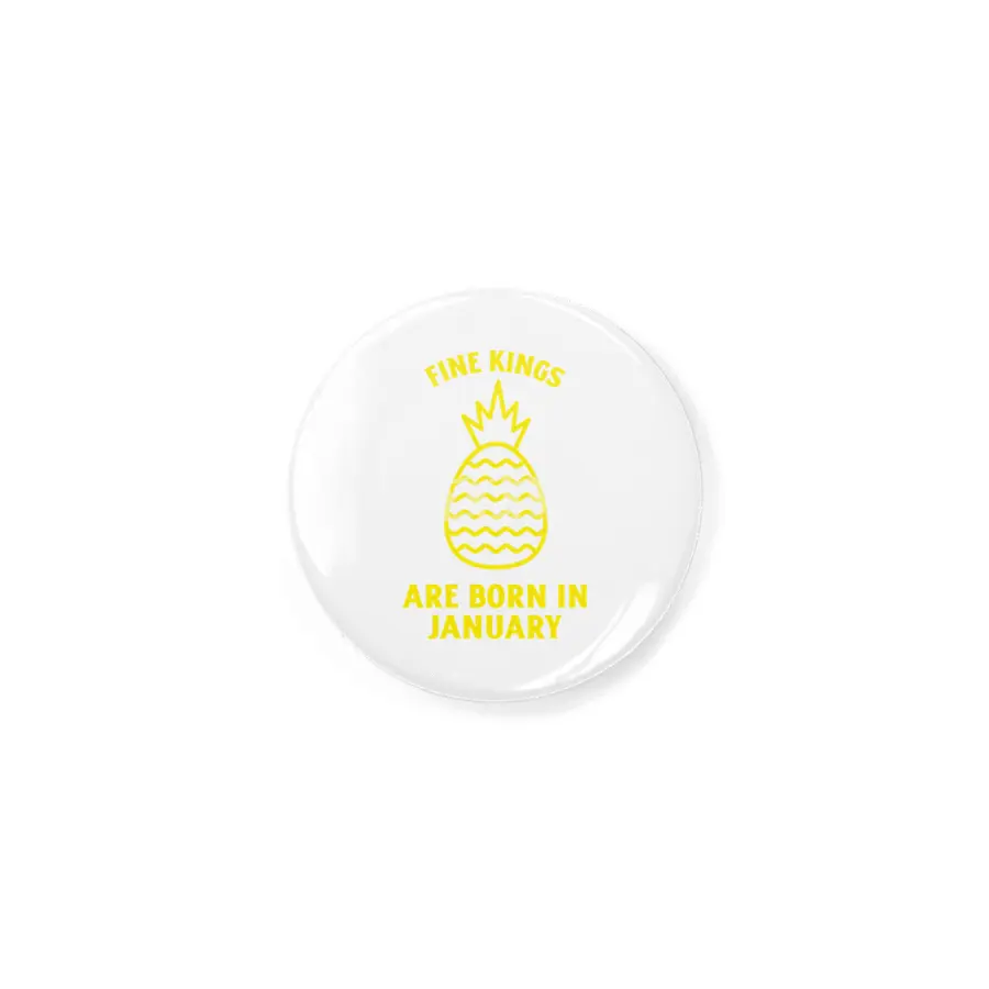 Fine kings are born in January funny pineapple birthday month Rozet