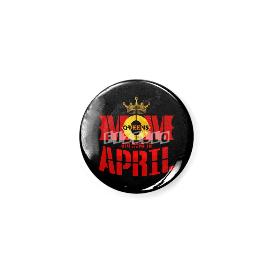 Mom mother Queens are born in april Rozet
