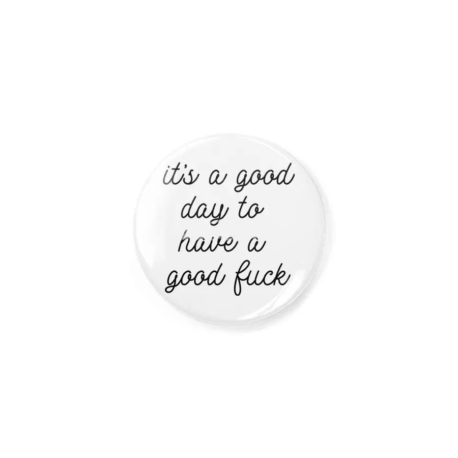 It's a good day to have a good f*ck Rozet