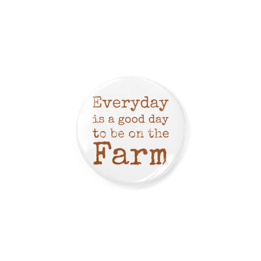 Everyday is a good day to be on the Farm Rozet