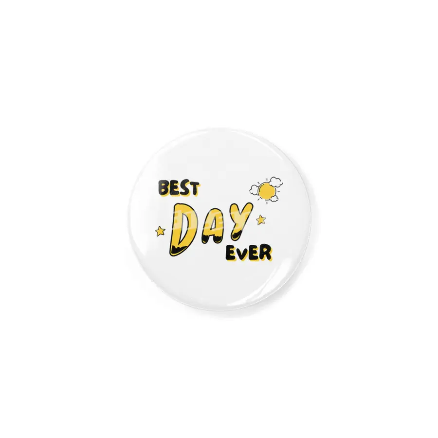 Retro Best Day Ever - It's A Good Day To Have A Good Day Rozet