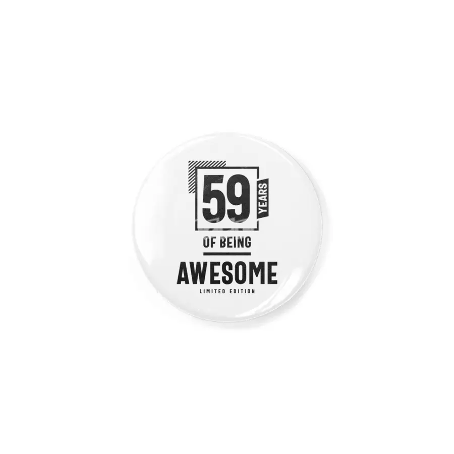 59 Years Of Being Awesome 59th Birthday Rozet