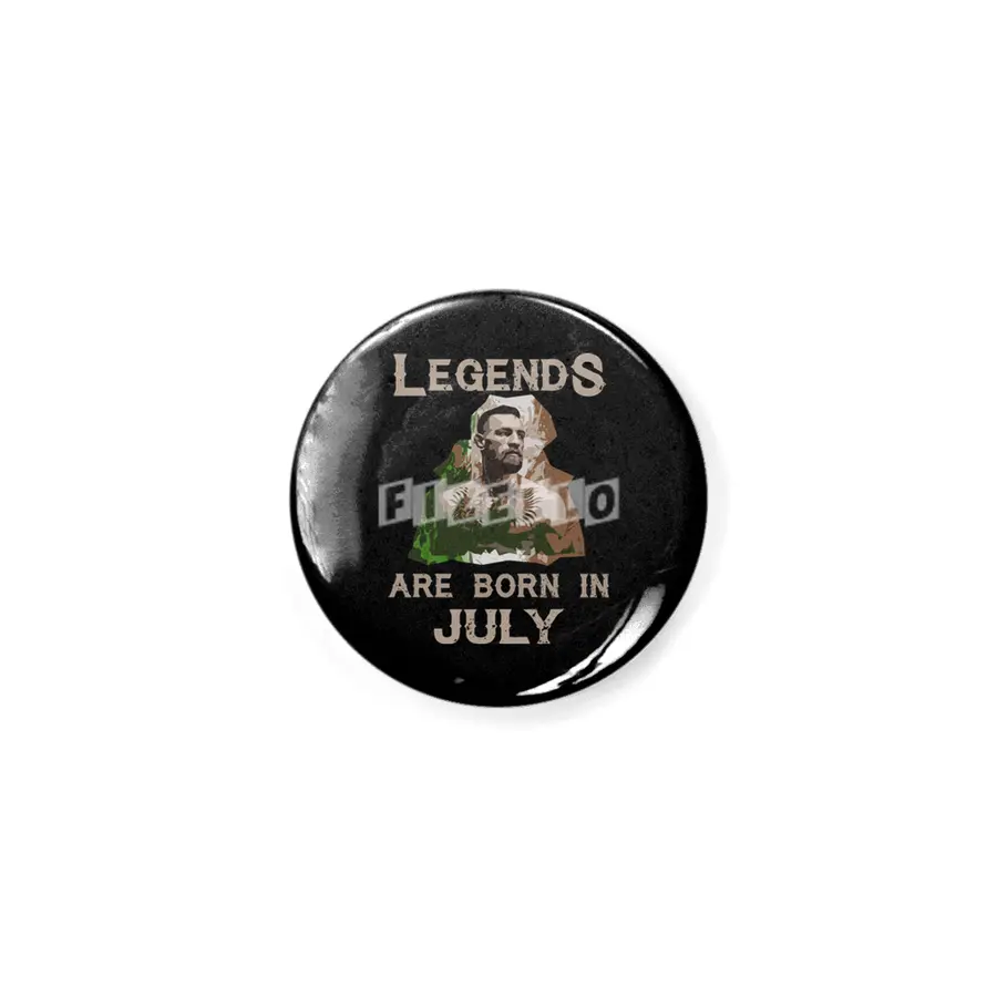 Legends Born in July Rozet