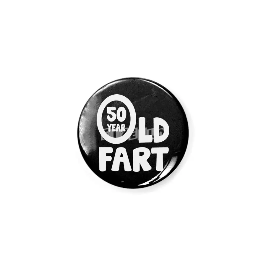 50 Year Old Fart Funny Rozet