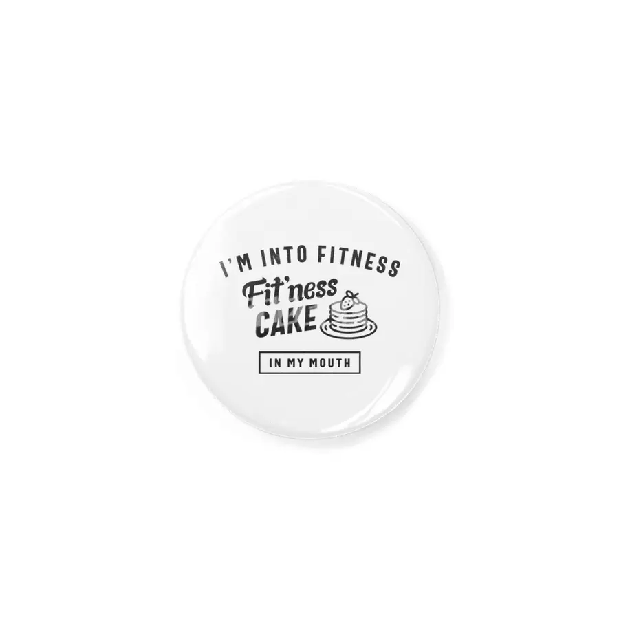 I'm Into Fitness Fit'ness Cake In My Mouth Rozet