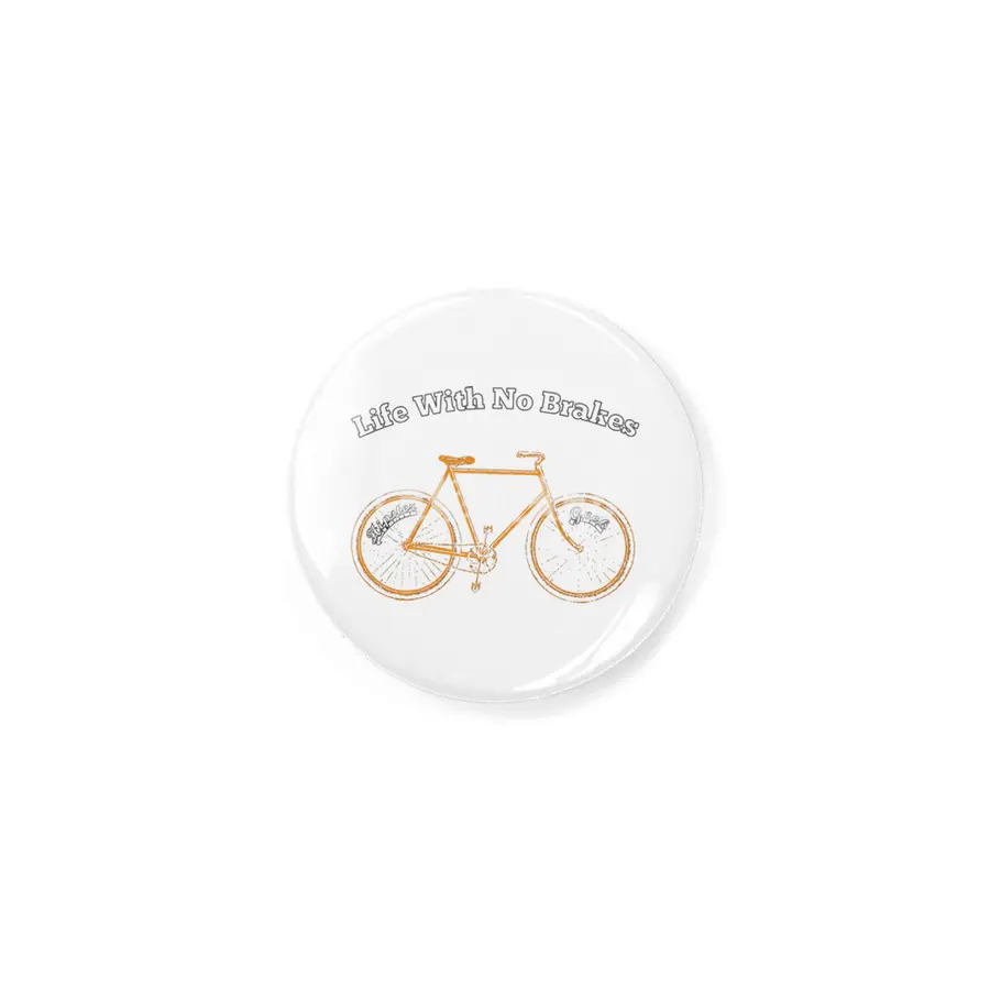 Life With No brakes fun hipster geek cycling fan Rozet