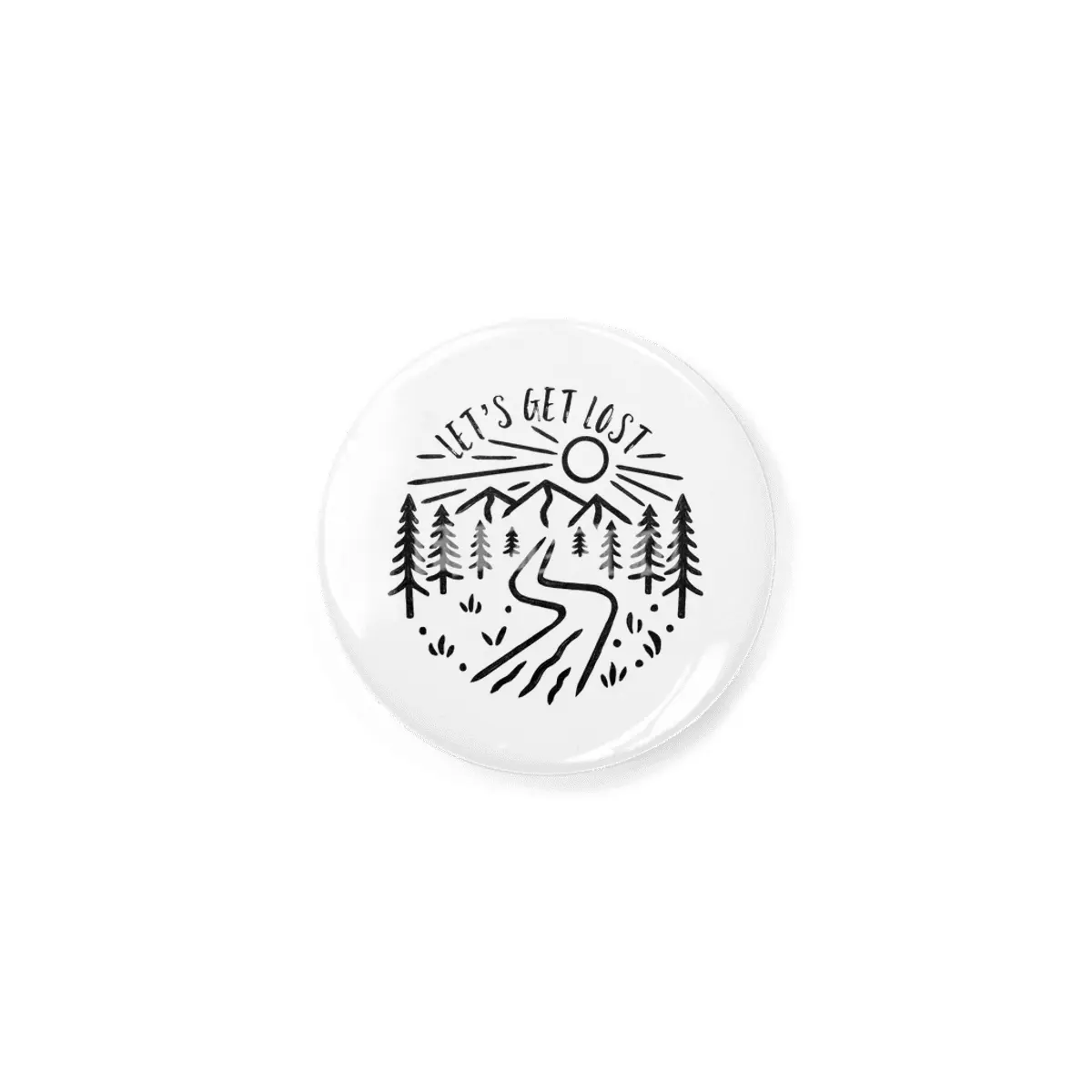Let's Get Lost - Nature Design Rozet