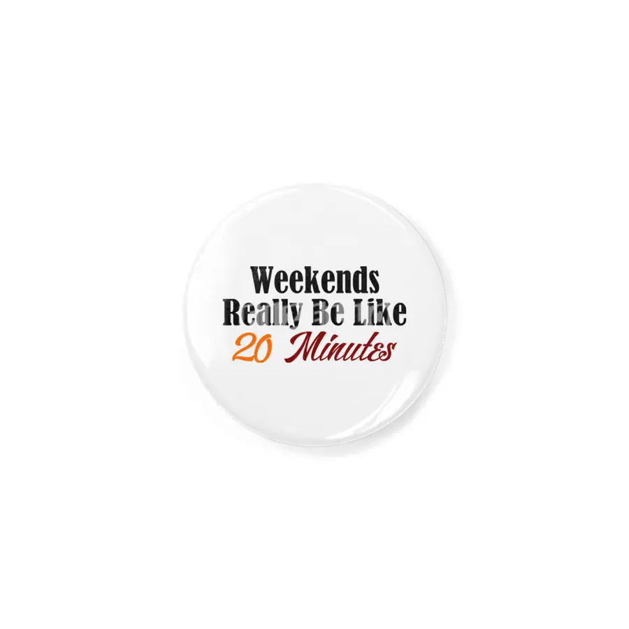 Weekends Too Short Funny Work Sucks Monday Blues Meme Joke Rozet