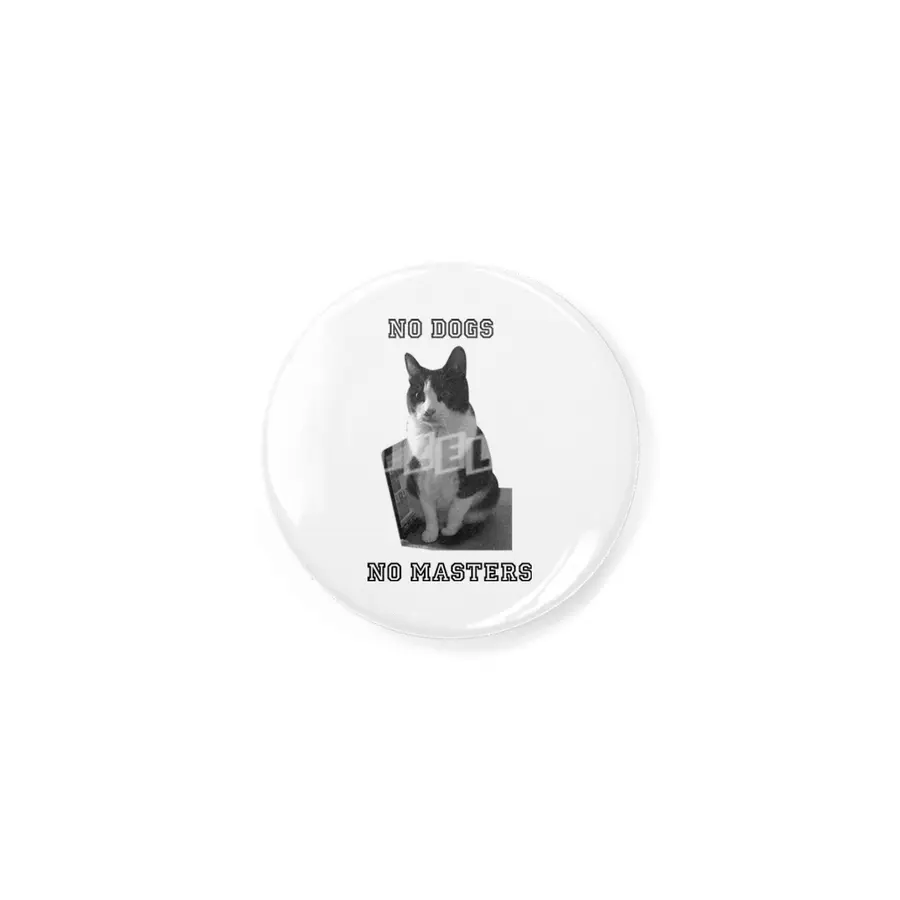 No Dogs No Masters Rozet
