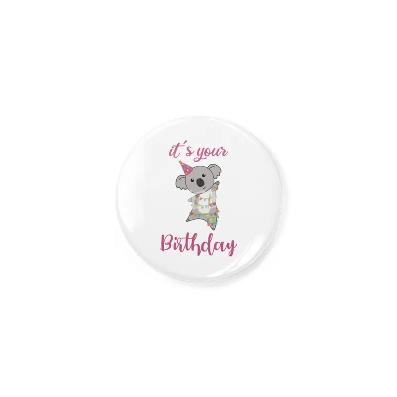 Happy Birthday Wishes To You Koala Cute Animals Rozet