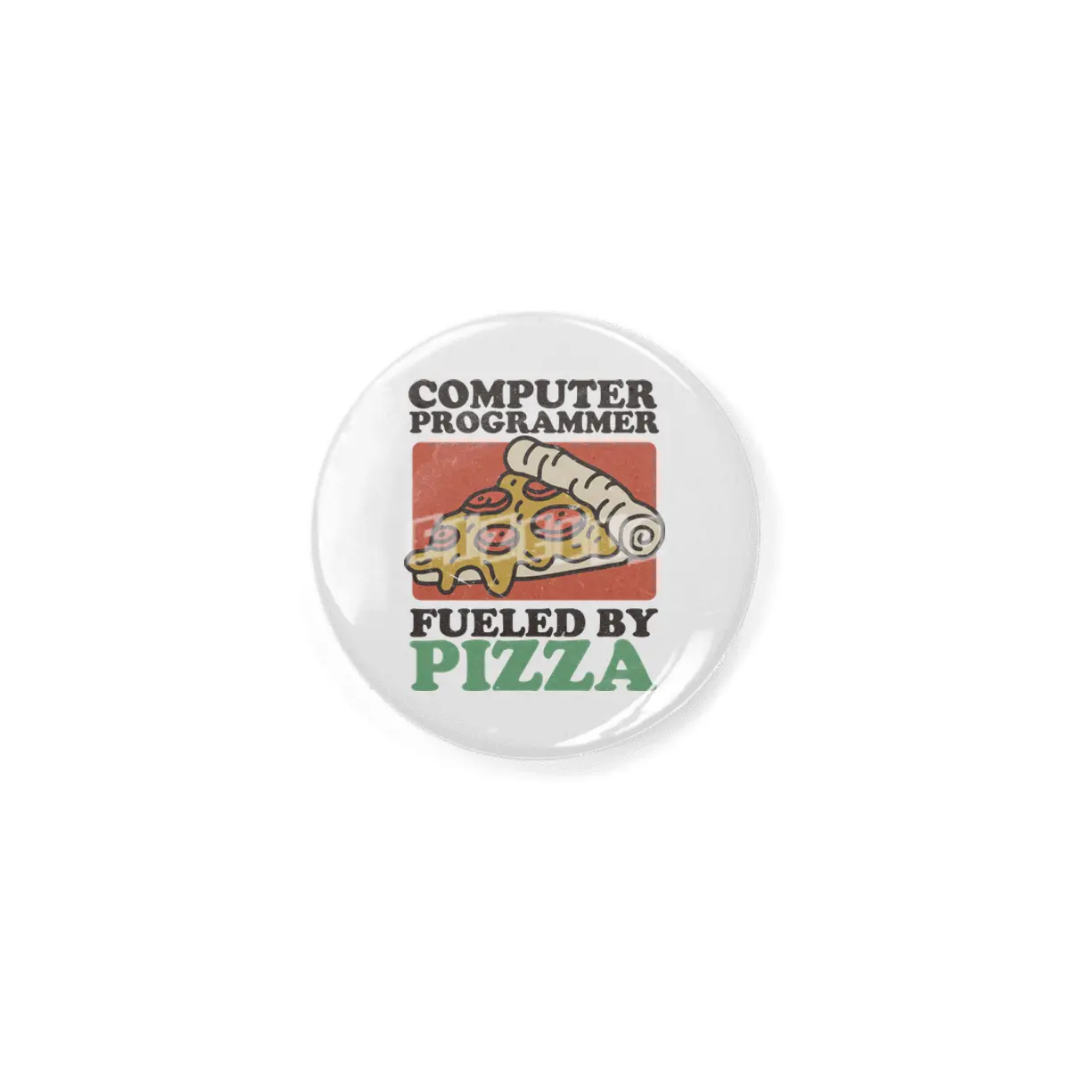 Computer Programmer Fueled By Pizza Rozet