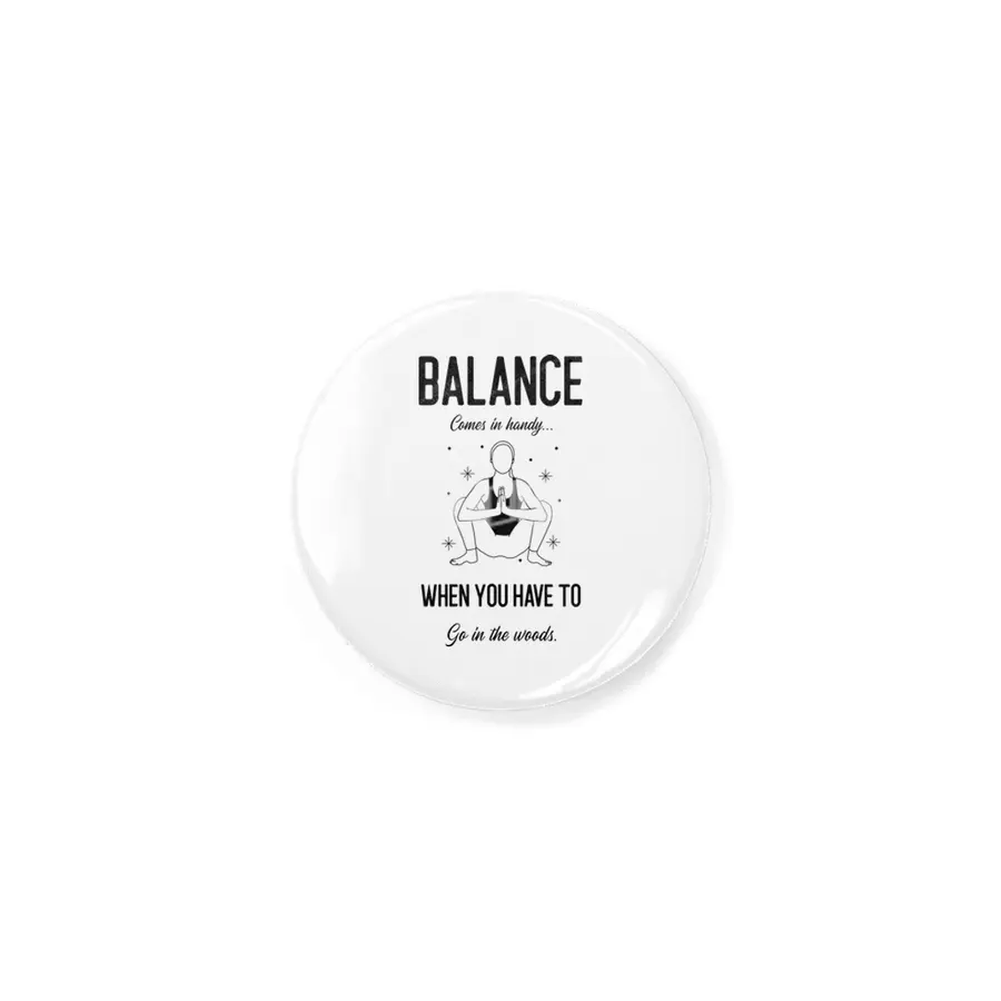 Balance Comes In Handy When You Have To Go In The Woods Yoga Parody Women Funny Shirt Rozet