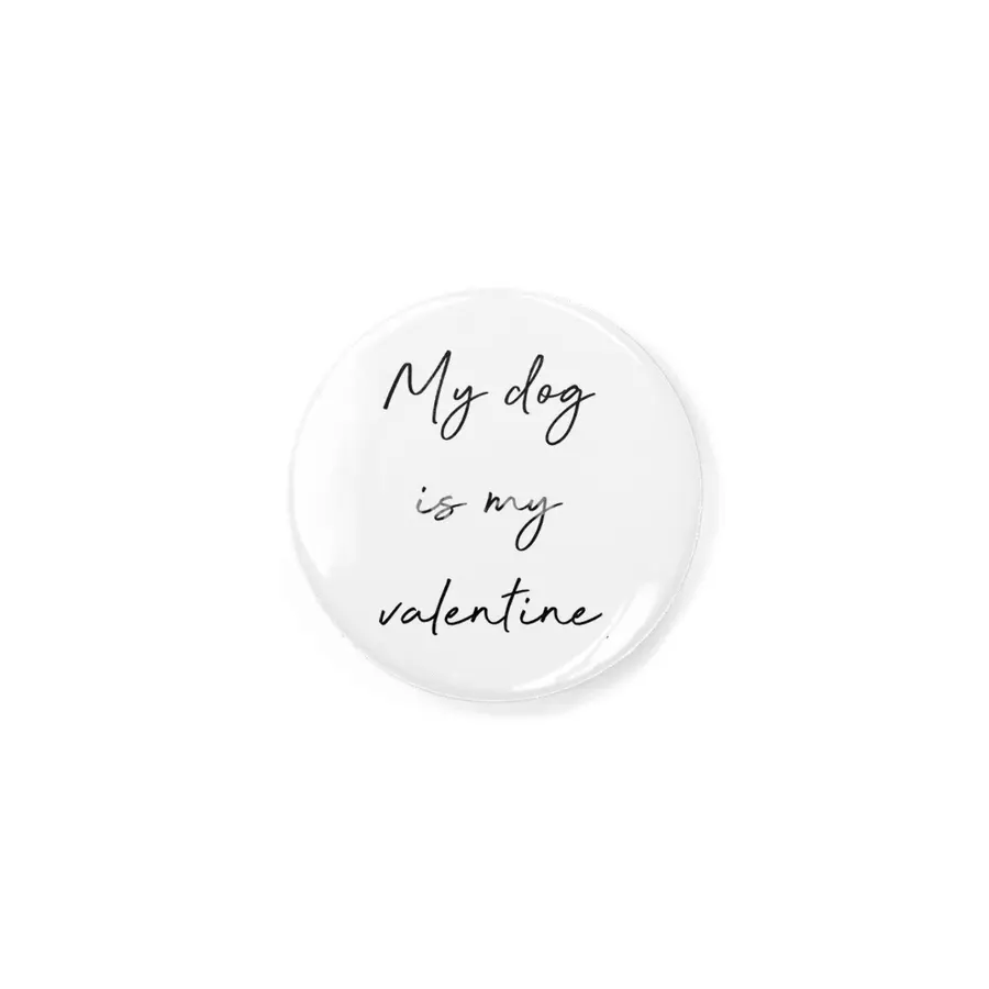 My dog is my valentine. Rozet