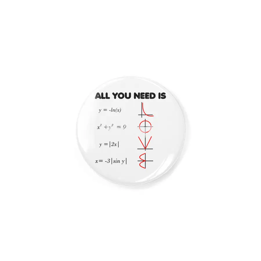 All you need is Love - Math theme Rozet