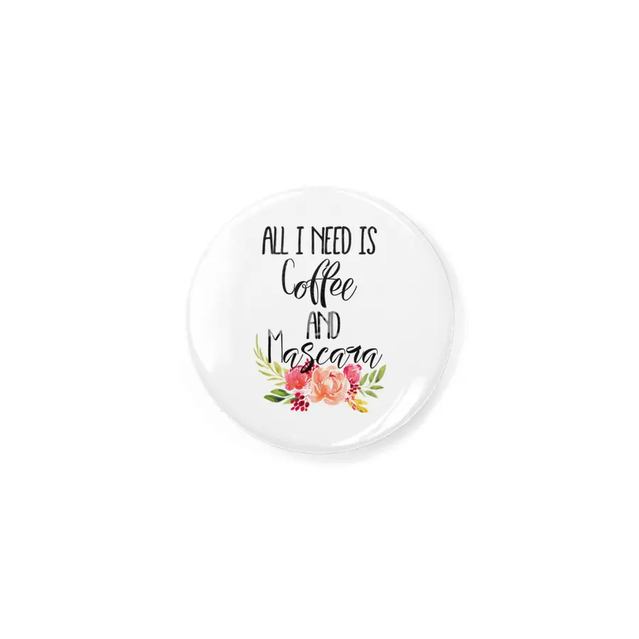All I Need is Coffee and Mascara Rozet