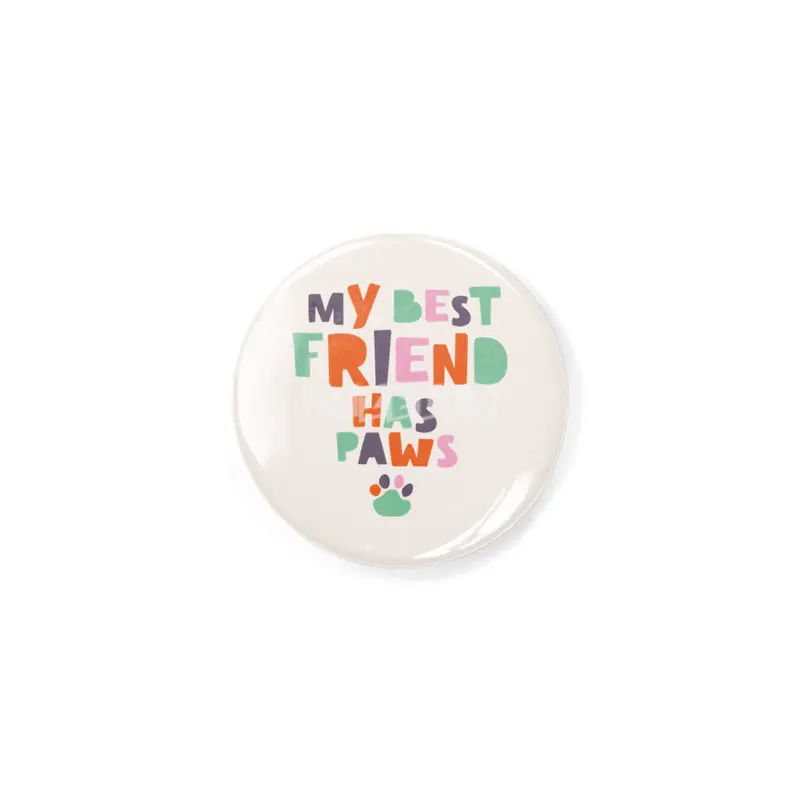 My best friend has paws Rozet